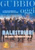 societ balestrieri gubbio: link alle pagine degli articoli di Gubbio Oggi dedicate ai balestrieri e alla balestra